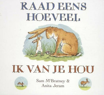 Buch Raad eens hoeveel ik van je hou – Sam McBratney – Lemniscaat